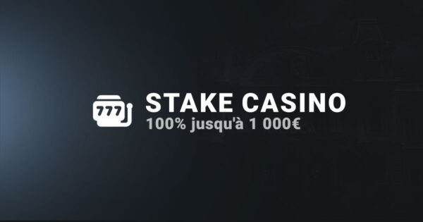Stake Casino bonus 100% jusqu'à 1k