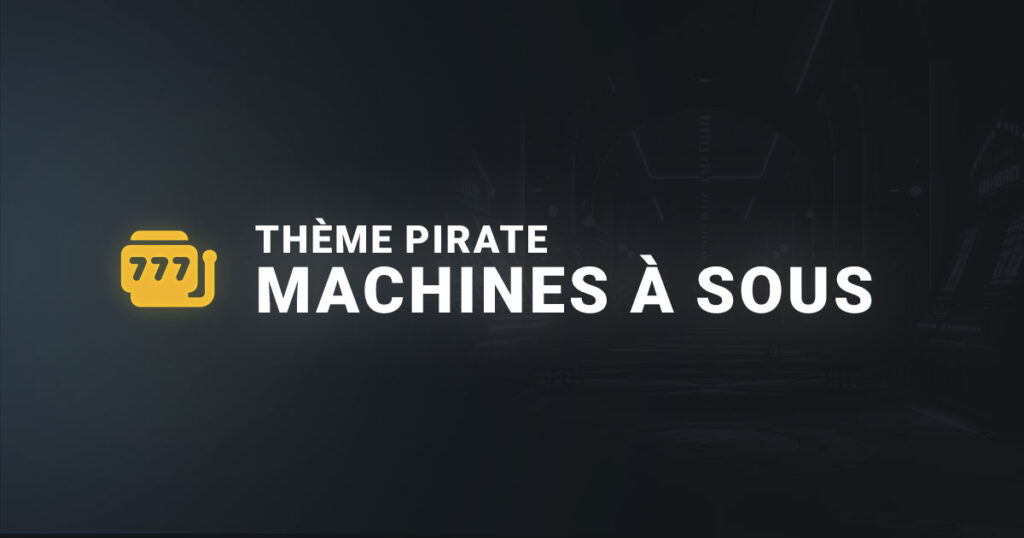 Thème Pirate machine à sous