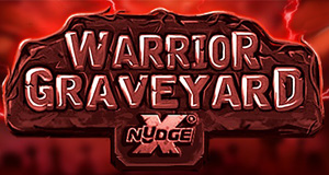 Warrior Graveyard xNudge nolimit city