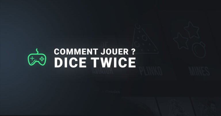 Comment jouer à dice twice