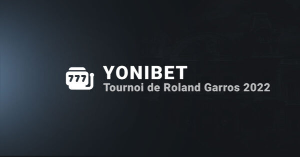 tournoi Roland garros yonibet 2022