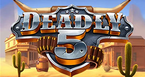 Deadly 5 Push Gaming
