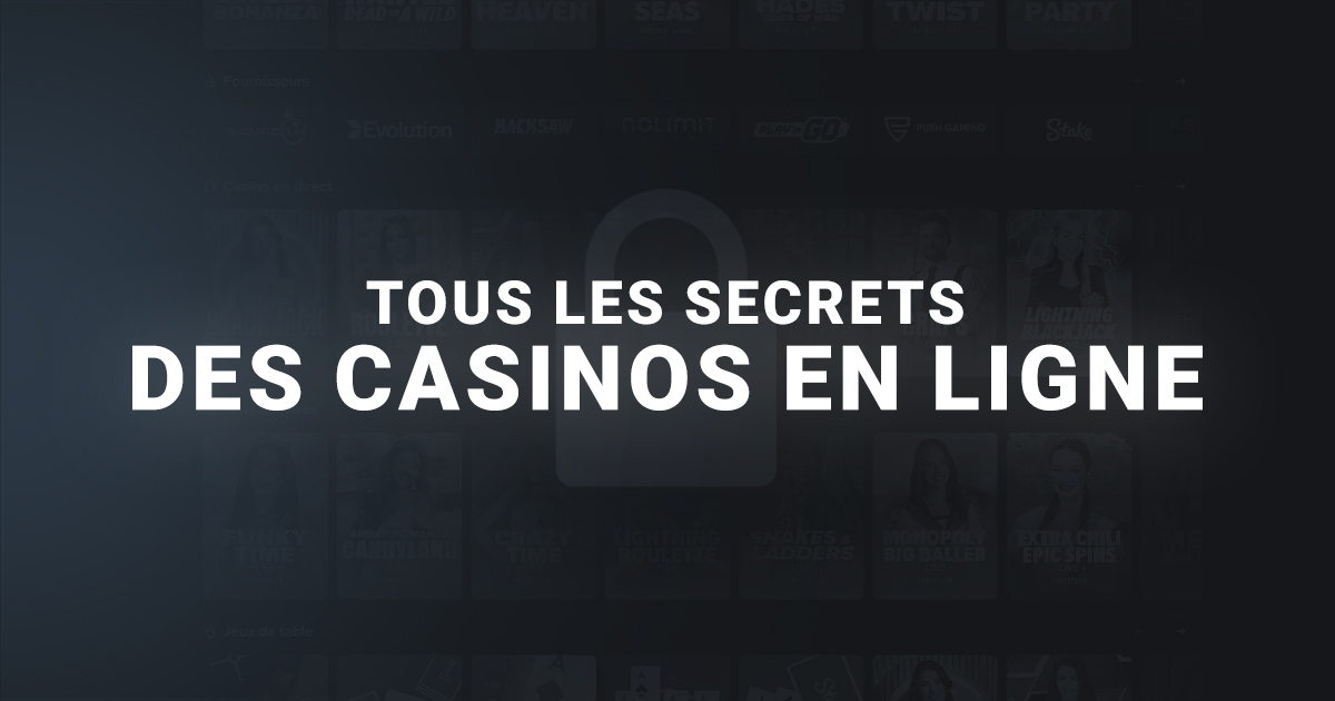 Bannière Tous les secrets que les casinos ne veulent pas dévoiler