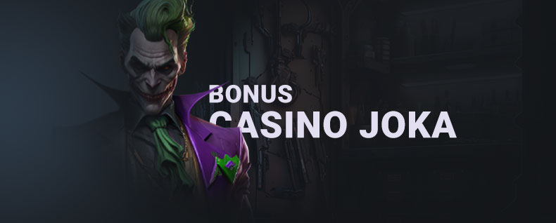 Bannière bonus casino Joka