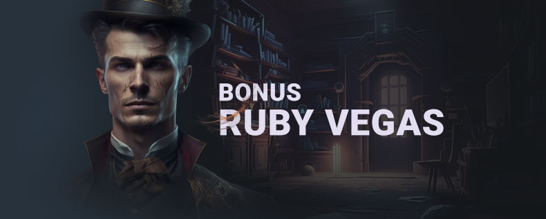 Bannière bonus Ruby Vegas