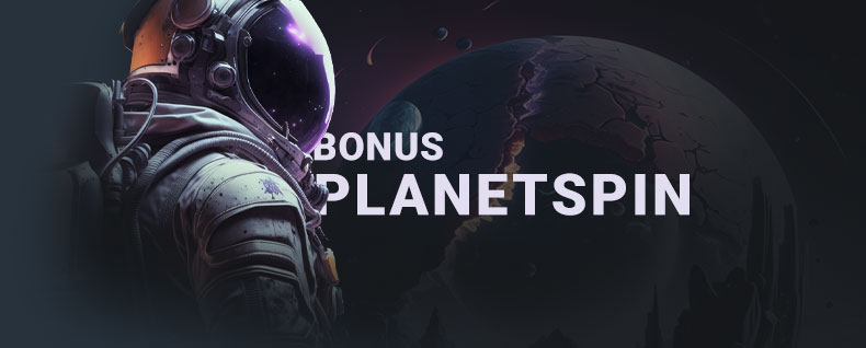 Bannière Bonus PlanetSpin