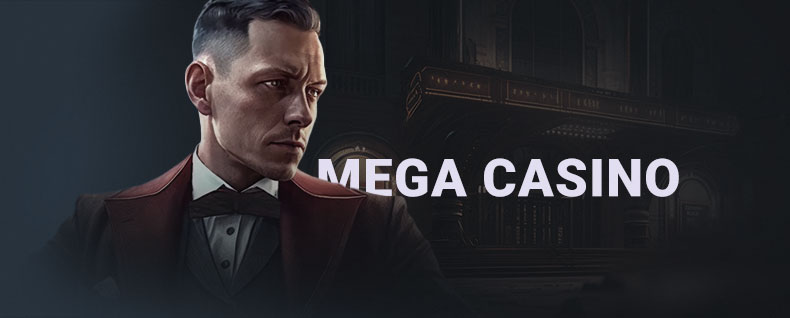 Bannière Mega Casino