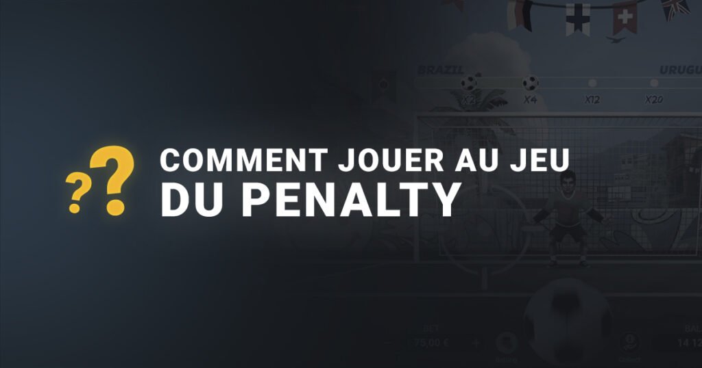 Bannière comment jouer au jeu du penalty