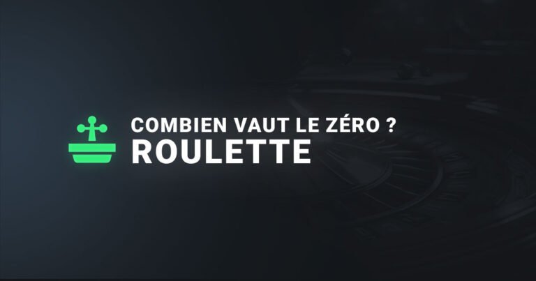 Combien vaut le zero a la roulette