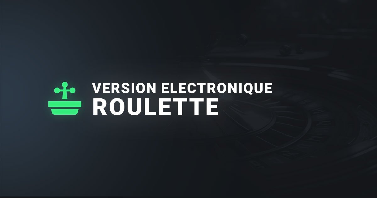 La roulette electronique au casino