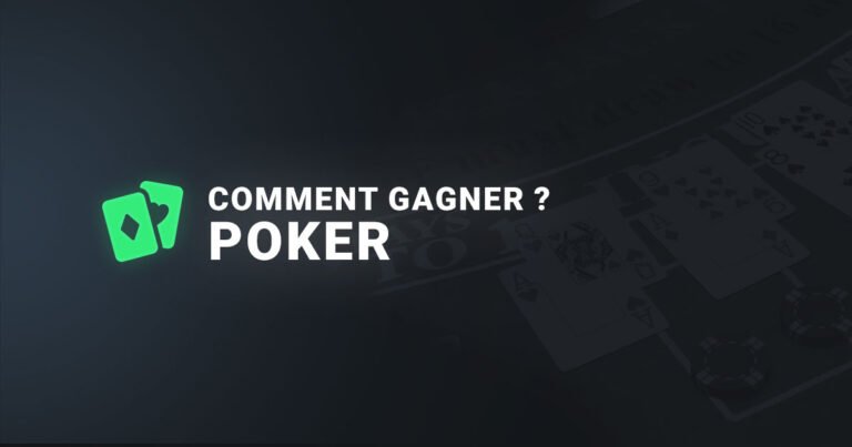 Comment gagner au poker