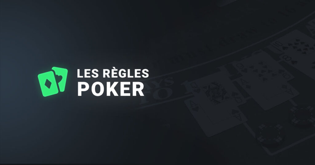 les regles du poker en ligne