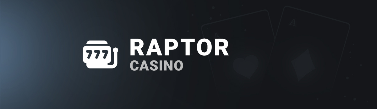 Bannière Raptor Casino