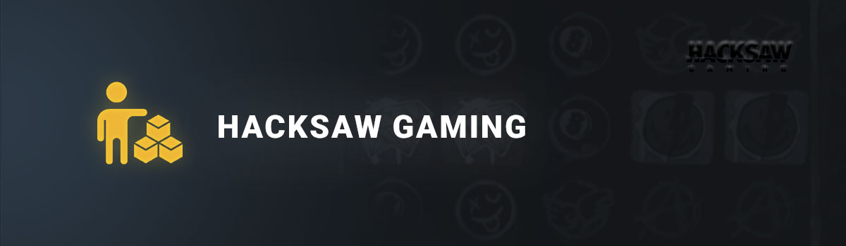 Hacksaw Gaming provider