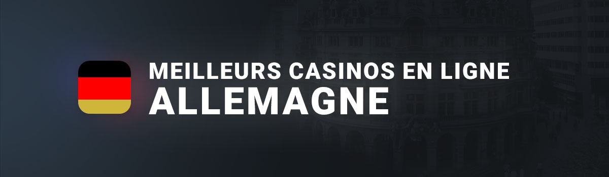 Bannière meilleurs casinos Allemagne