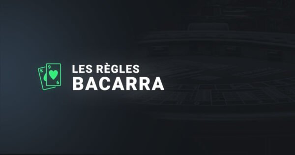 les regles au baccara