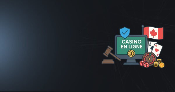 Bannière Casino en ligne au Canada : légalité, lois 2025 et conseils pour jouer sûr