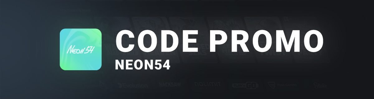 Bannière code promo du casino en ligne Neon54