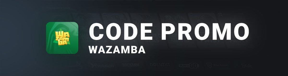 Bannière Code Promo Wazamba