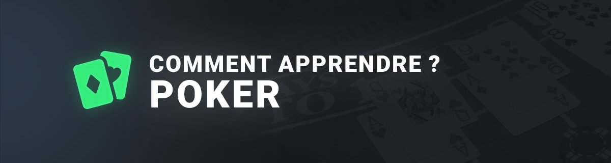 Comment apprendre le poker