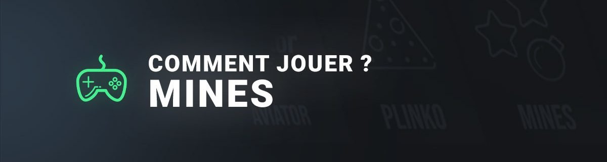 Comment jouer eu jeu de mines