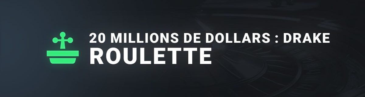 Drake gagne 20m à la roulette