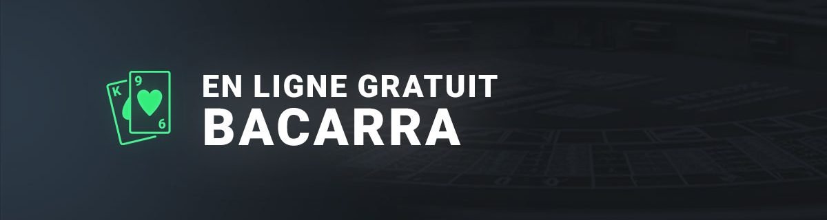 en ligne gratuit baccara