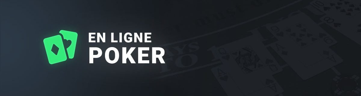 Le poker en ligne