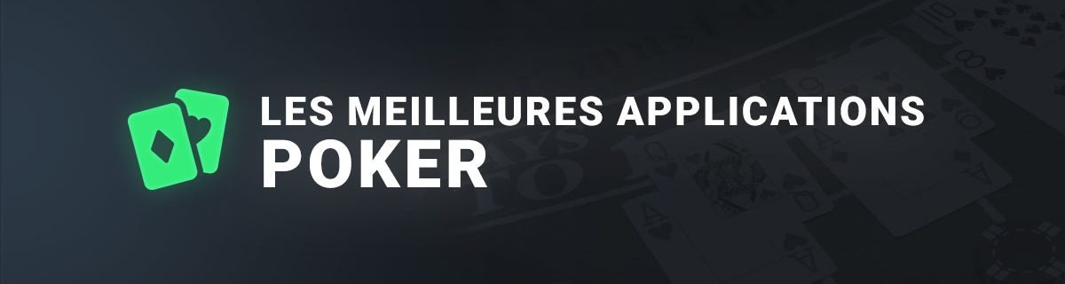 Les meilleures applications de poker