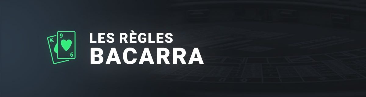 les regles au baccara
