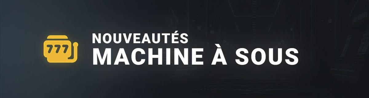 Nouveautés machines à sous 2024